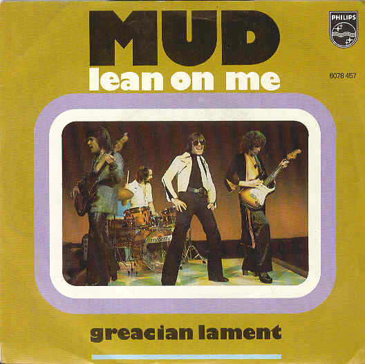 Lean On Me - Mud