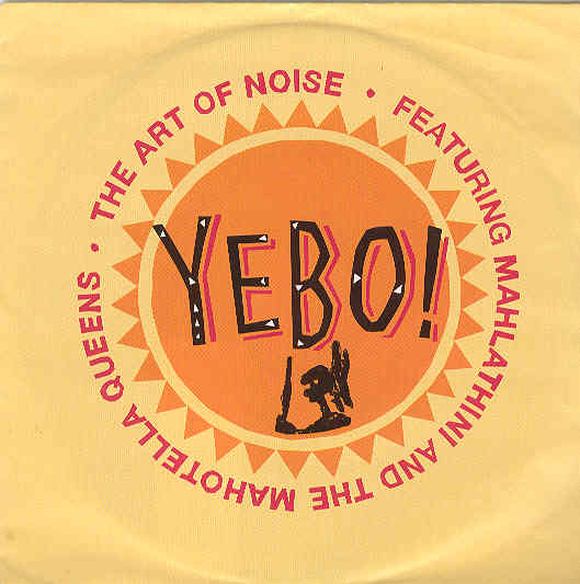 Art Of Noise - Yebo!