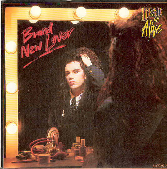 Dead Or Alive - Brand New Lover