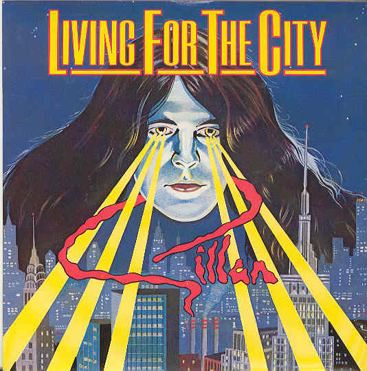 Gillan - Living For The City
