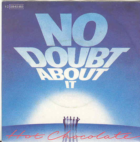No Doubt About It - Hot Chocolate