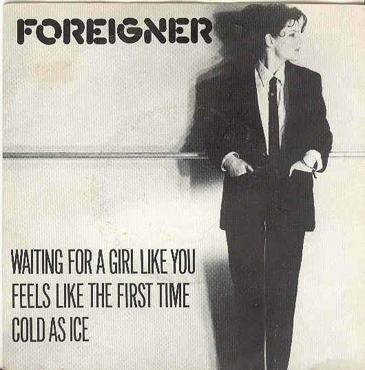 Foreigner - Waiting For A Girl Like You Record