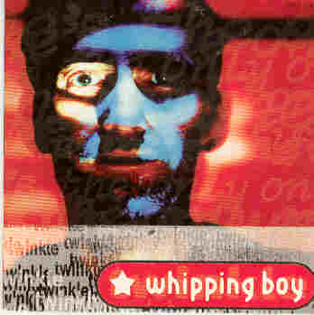 Whipping Boy - Twinkle