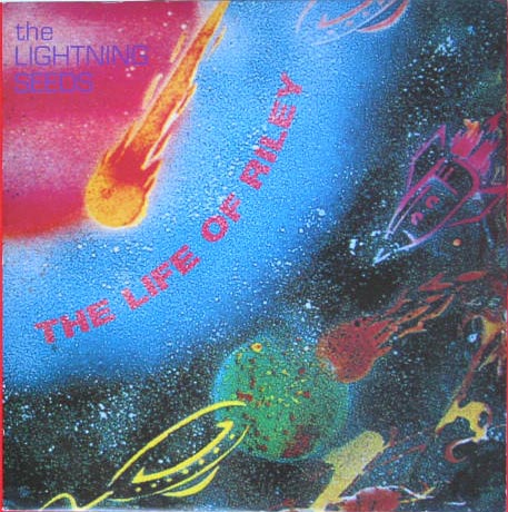 The Life Of Riley - Lightning Seeds