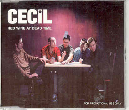 Cecil - Red Wine At Dead Time