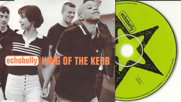 Echobelly - King Of The Kerb Album
