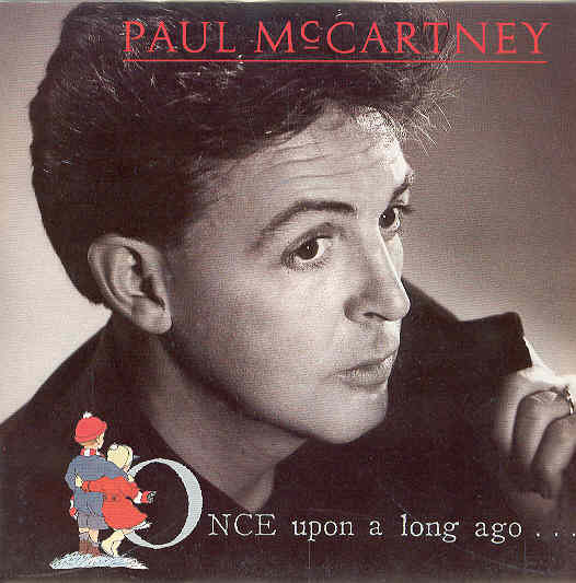 Paul Mccartney - Once Upon A Long Ago Single
