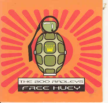 Boo Radleys - Free Huey