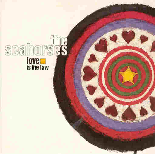 Seahorses - Love Is The Law Single
