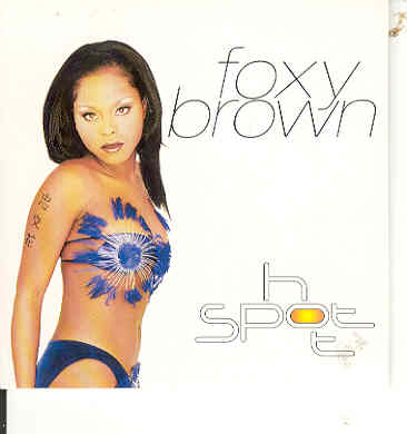 Foxy Brown - Hot Spot