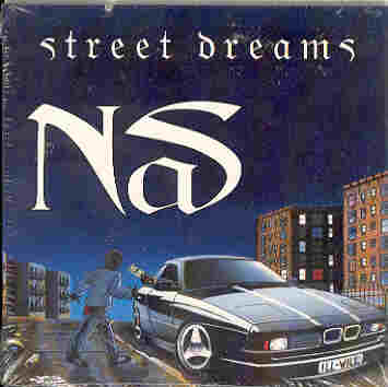 Nas - Street Dreams