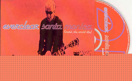 Santa Monica - Everclear