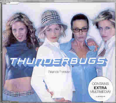 Friends Forever - Thunderbugs