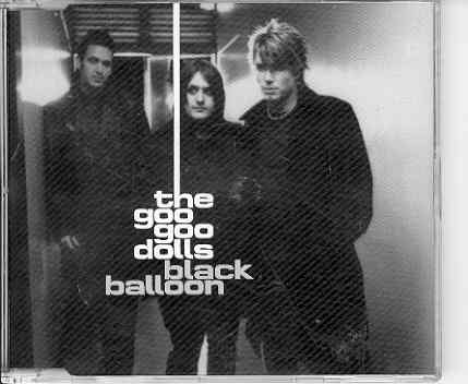 Black Balloon - Goo Goo Dolls
