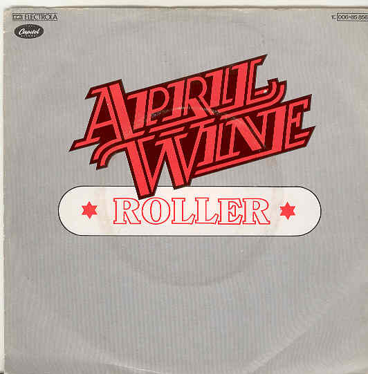 April Wine - Roller