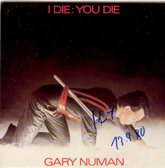 I Die: You Die - Gary Numan