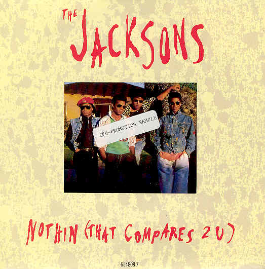 Jacksons - Nothin(that Compares 2 U)