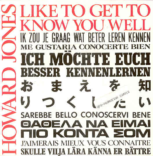 Howard Jones - Like To Get To Know You Well