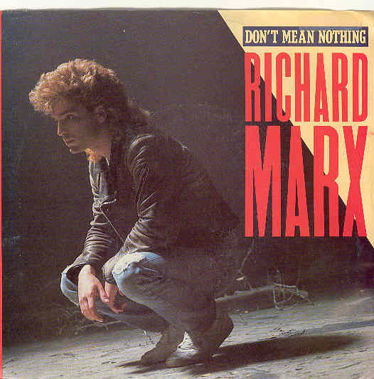 Richard Marx - Don't Mean Nothing Record
