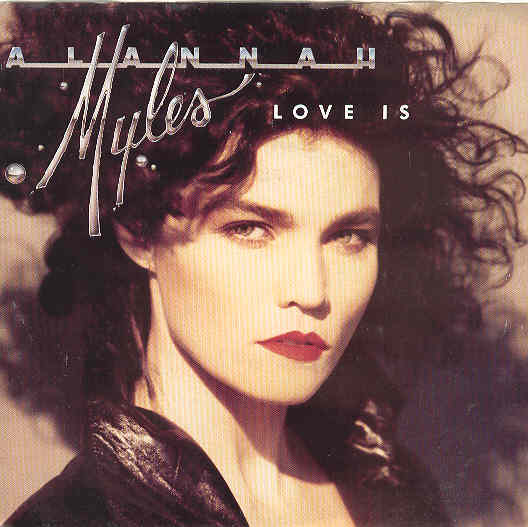 Love Is - Alannah Myles