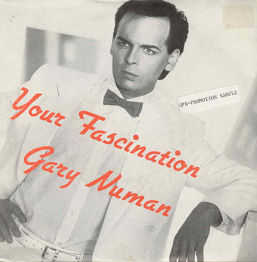 Gary Numan - Your Fascination