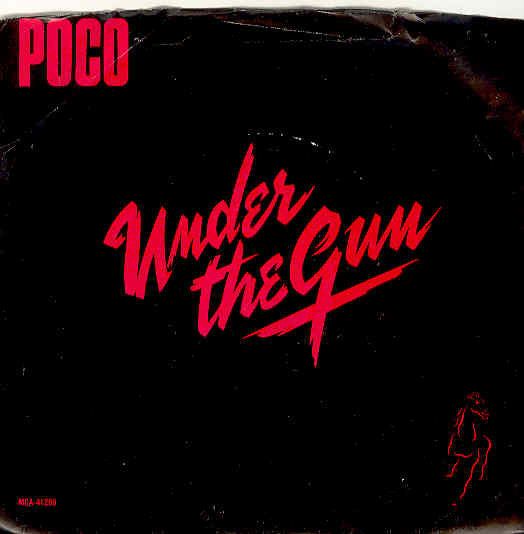 Poco - Under The Gun CD