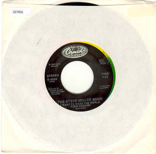 Steve Miller - I Want To Make The World Turn Around Record
