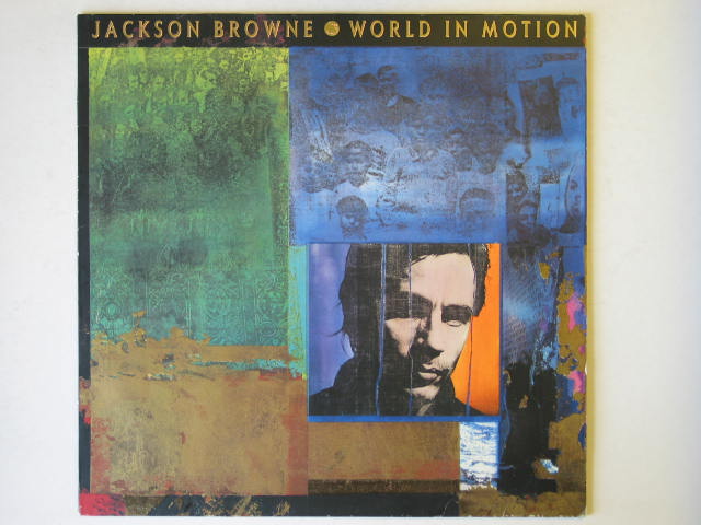 Jackson Browne - World In Motion CD