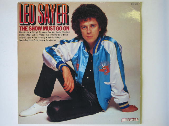 Leo Sayer - The Show Must Go On