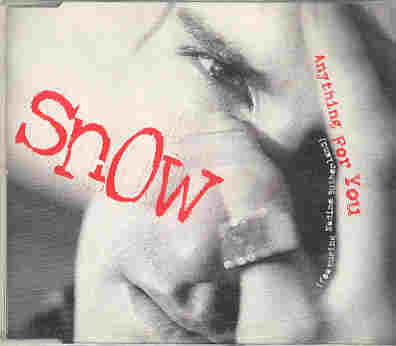 Snow - Anything For You