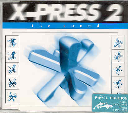 The Sound - X-press 2