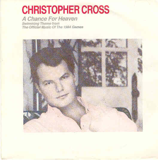 Christopher Cross - A Chance For Heaven