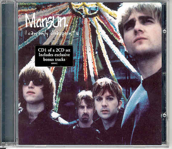 Mansun - I Can Only Disappoint U CD