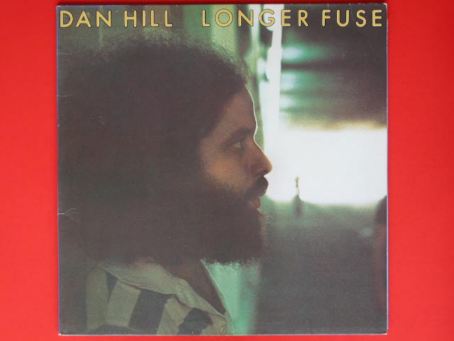 Dan Hill - Longer Fuse Album