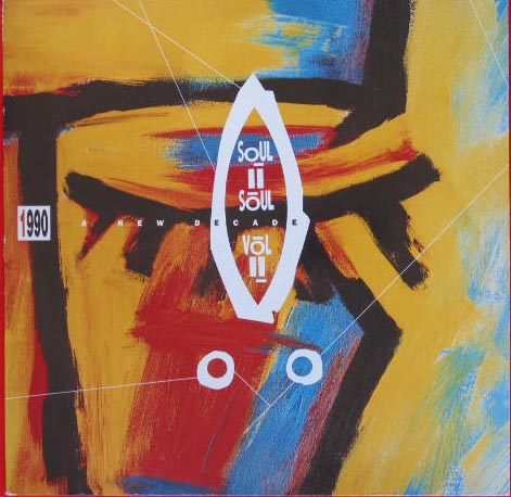 Soul Ii Soul - Vol.2 - 1990 A New Decade