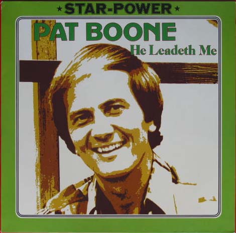 He Leadeth Me - Pat Boone
