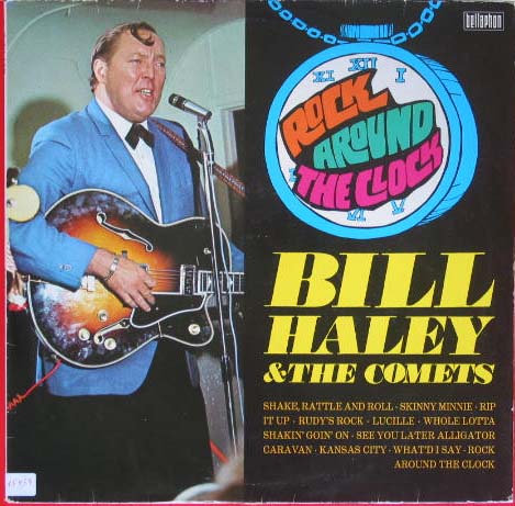 Rock Around The Clock - Bill Haley