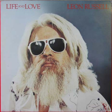 Leon Russell - Life And Love