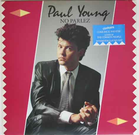 Paul Young - No Parlez Record
