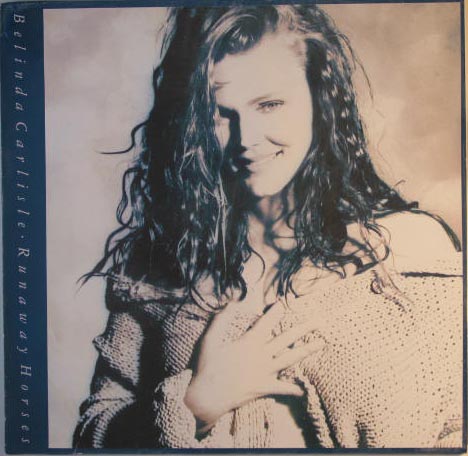Belinda Carlisle - Runaway Horses Vinyl