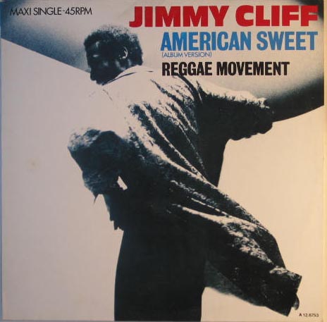 Jimmy Cliff - American Sweet Album