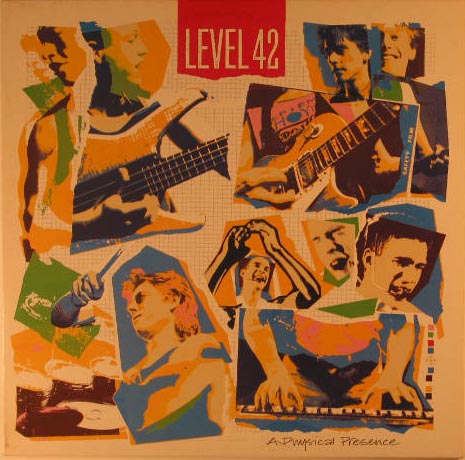 Level 42 - A Physical Presence