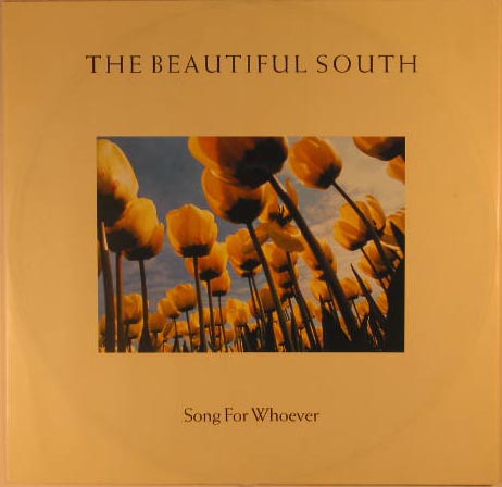 Beautiful South - Song For Whoever LP