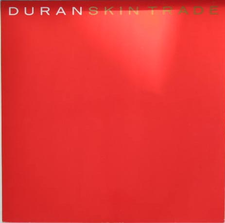 Duran Duran - Skin Trade Record