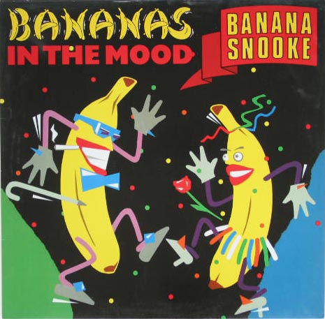 Bananas In The Mood - Banana Snooke