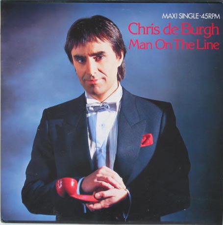 Chris De Burgh - Man On The Line Single