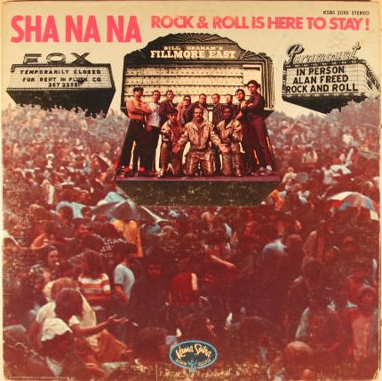 Rock & Roll Is Here To Stay - Sha Na Na