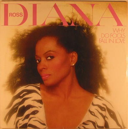 Diana Ross - Why Do Fools Fall In Love