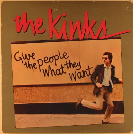 Kinks - Give The People What They Want Record