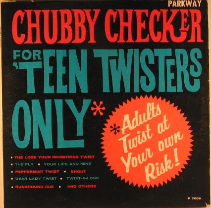 Chubby Checker - For Teen Twisters Only